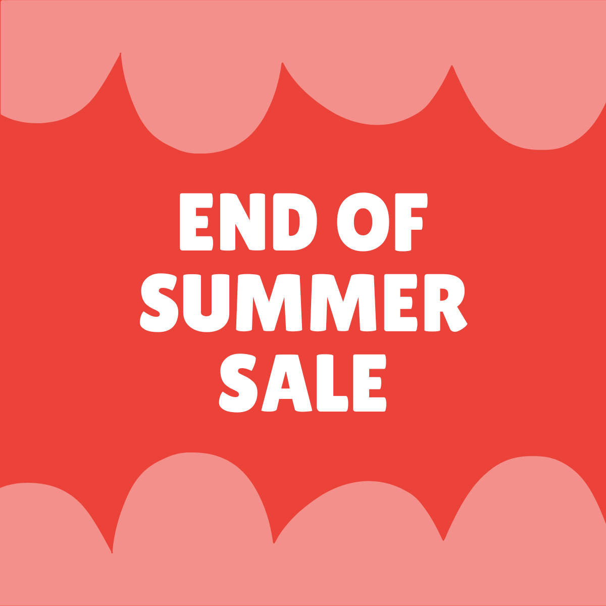 END OF SUMMER SALE!