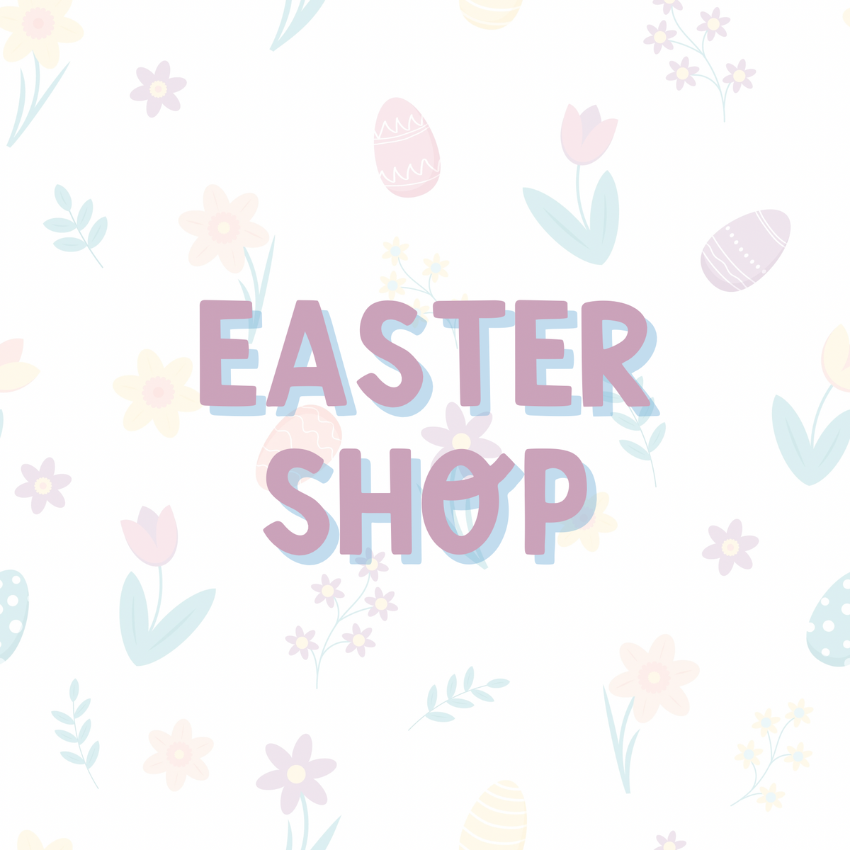 Easter Shop