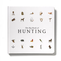 The Big Book of Hunting