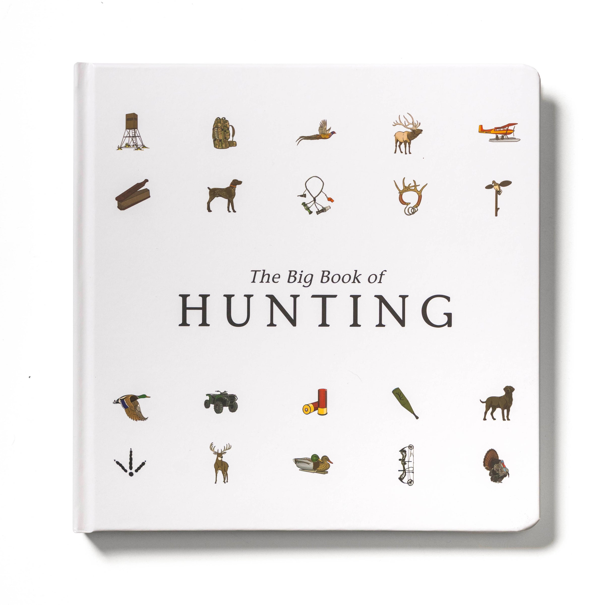 The Big Book of Hunting